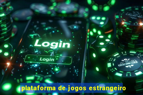 plataforma de jogos estrangeiro